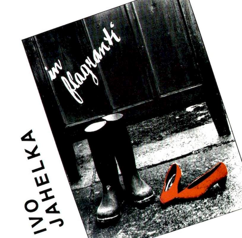Ivo Jahelka - In Flagranti - LP / Vinyl
