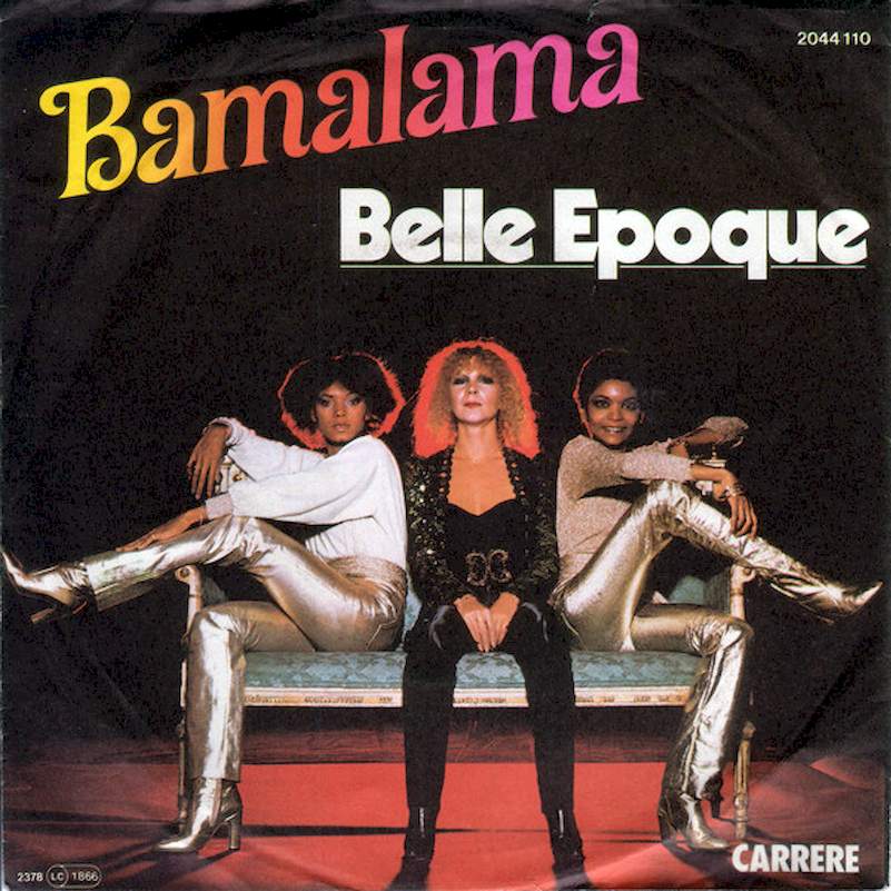 Belle Epoque - Bamalama - LP / Vinyl