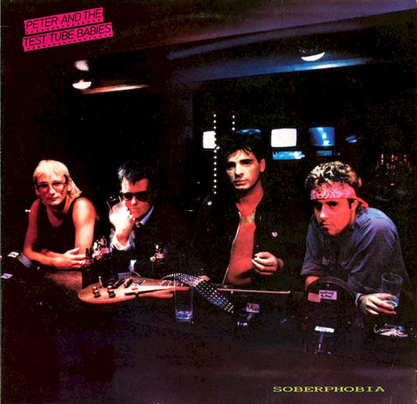 Peter And The Test Tube Babies - Soberphobia - LP / Vinyl