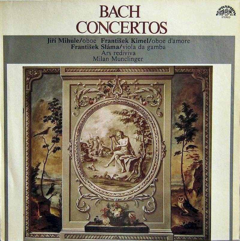 Johann Sebastian Bach / Jiří Mihule, František Kimel, František Sláma, Ars Rediviva Ensemble, Milan Munclinger - Concertos - LP / Vinyl