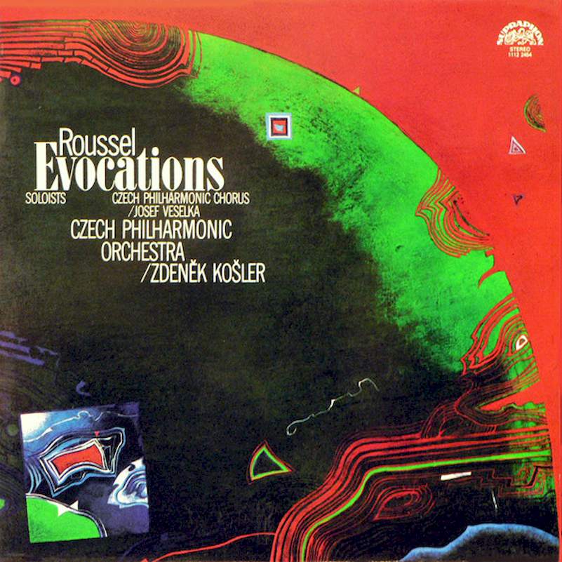 Albert Roussel - Czech Philharmonic Chorus / Josef Veselka, The Czech Philharmonic Orchestra / Zdeněk Košler - Evocations - LP / Vinyl