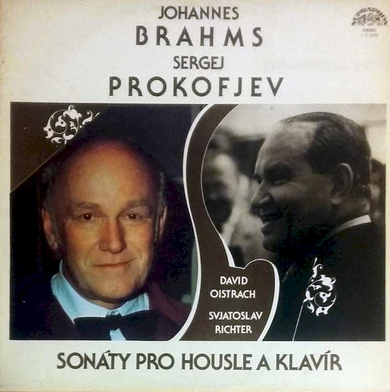Johannes Brahms / Sergei Prokofiev - David Oistrach, Sviatoslav Richter - Sonáty Pro Housle A Klavír - LP
