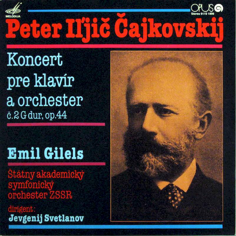 Pyotr Ilyich Tchaikovsky, Emil Gilels, Russian State Symphony Orchestra, Evgeni Svetlanov - Koncert Pre Klavír A Orchester Č.2 G Dur, Op.44 - LP