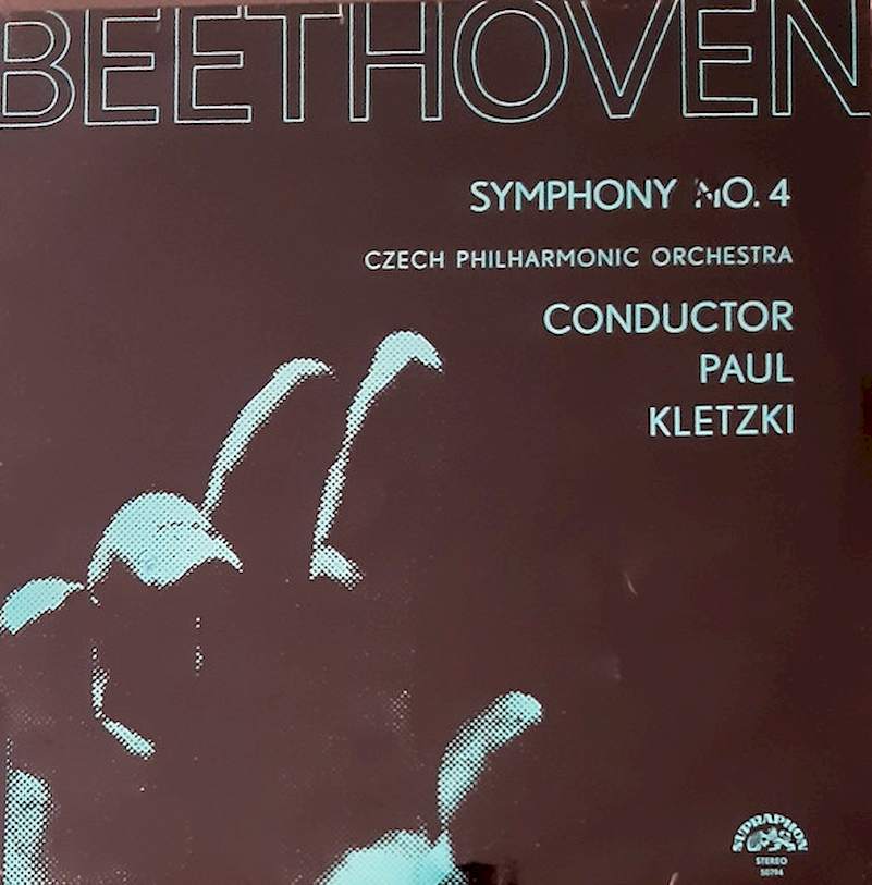 Ludwig van Beethoven, The Czech Philharmonic Orchestra, Paul Kletzki - Symphony No. 4 - LP