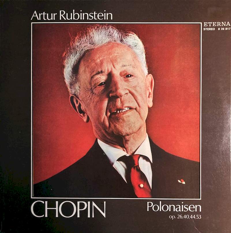 Frédéric Chopin - Arthur Rubinstein - Polonaisen Op. 26, 40, 44, 53 - LP