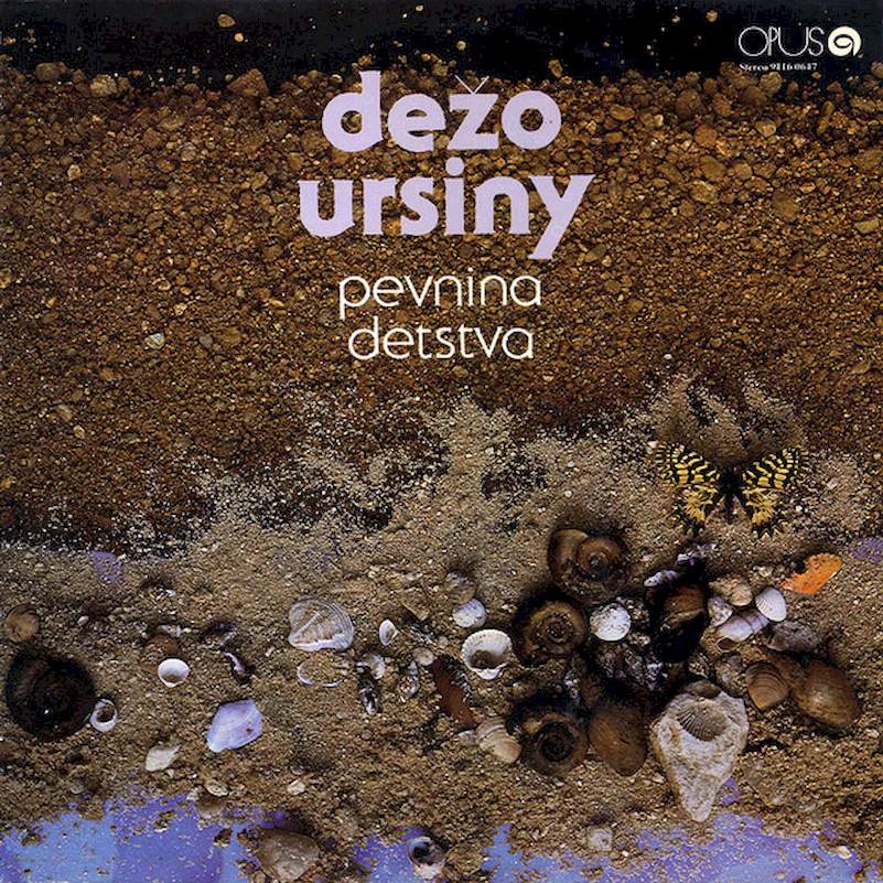 Dežo Ursiny - Pevnina Detstva - LP