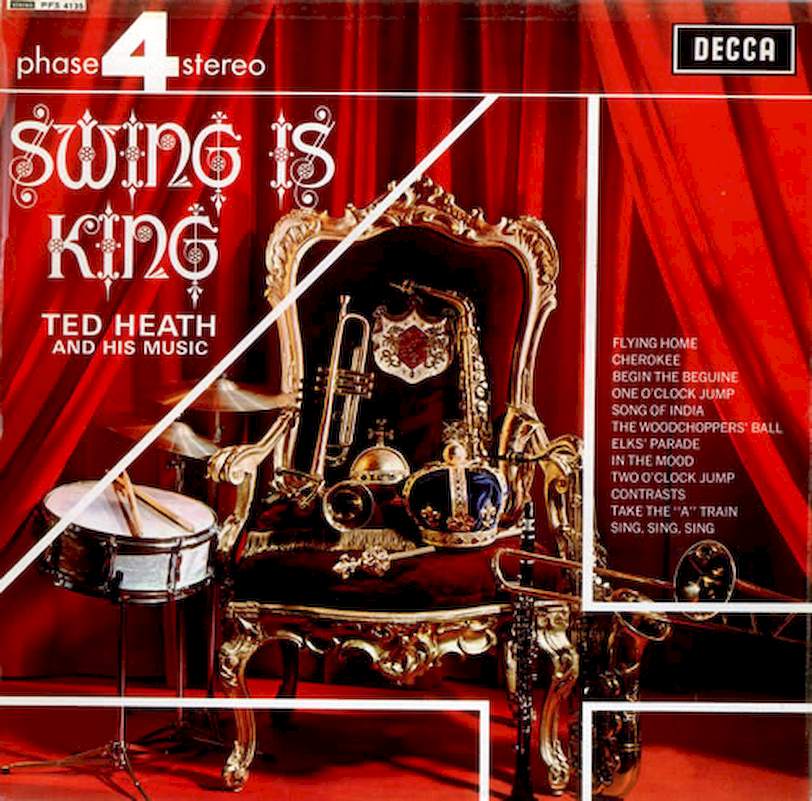 Ted Heath And His Music - Swing Is King - LP