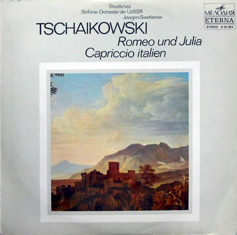 Pyotr Ilyich Tchaikovsky, Evgeni Svetlanov, Russian State Symphony Orchestra - Romeo Und Julia / Capriccio Italien - LP