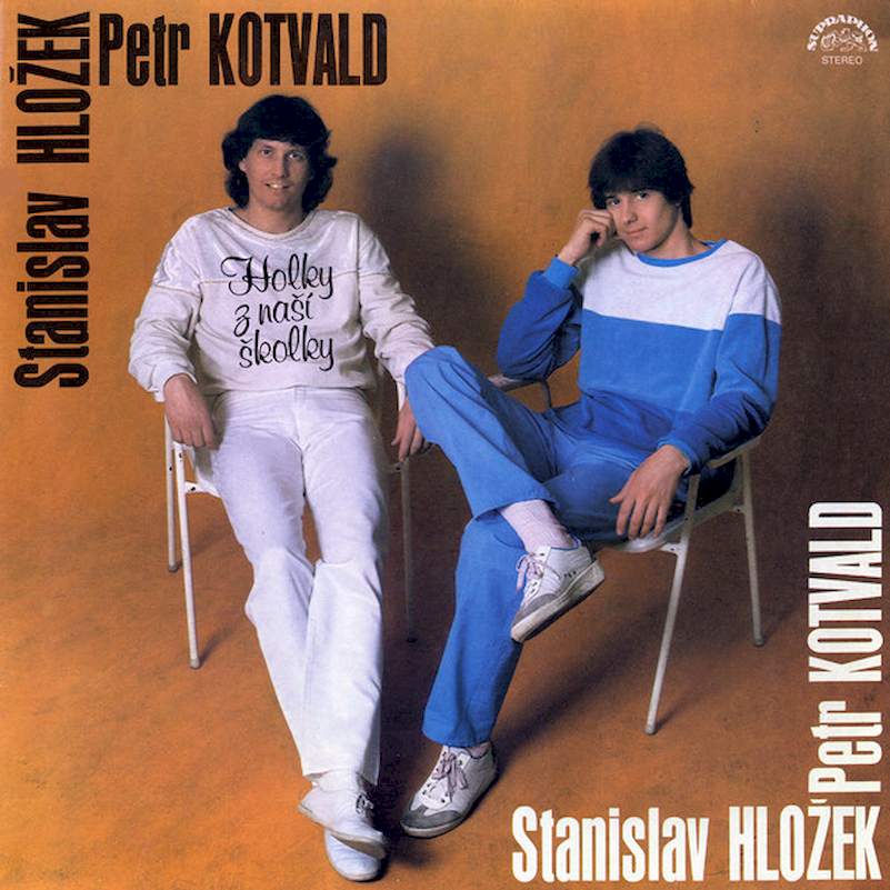 Stanislav Hložek & Petr Kotvald - Holky Z Naší Školky - LP