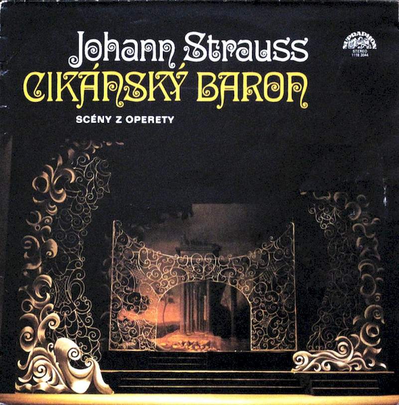 Johann Strauss Jr. - Cikánský Baron - Scény Z Operety - LP