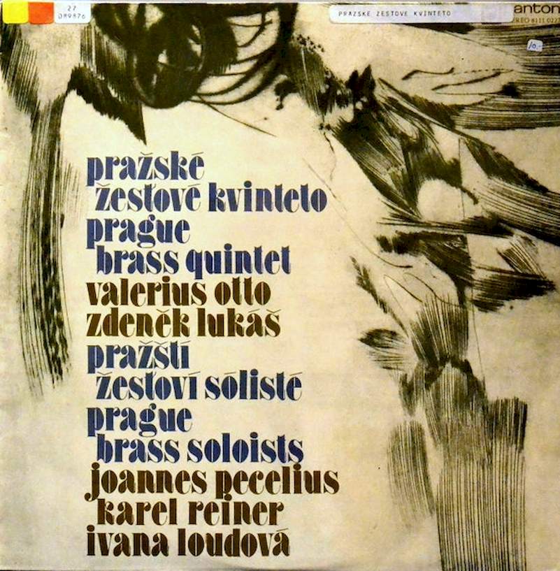 Prague Brass Soloists, Prague Brass Quintet / Valerius Otto, Zdeněk Lukáš, Joannes Pecelius, Karel Reiner, Ivana Loudová - Untitled - LP