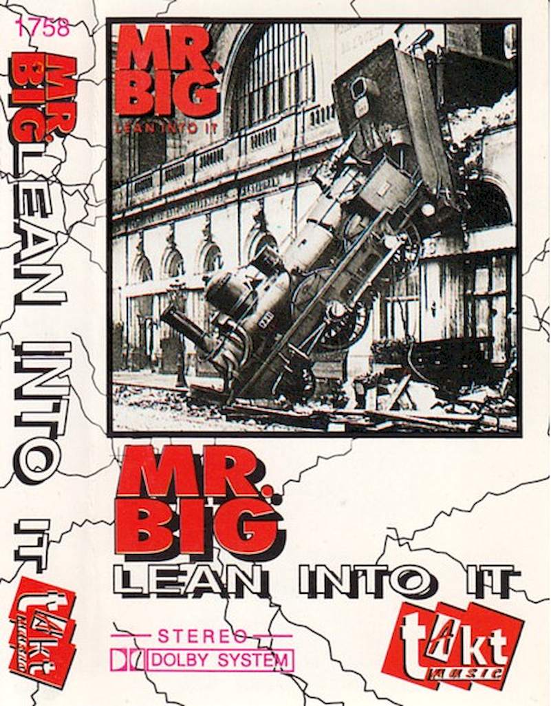 Mr. Big - Lean Into It - MC