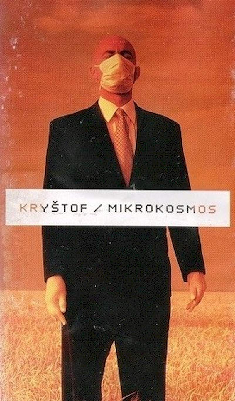 Kryštof - Mikrokosmos - MC