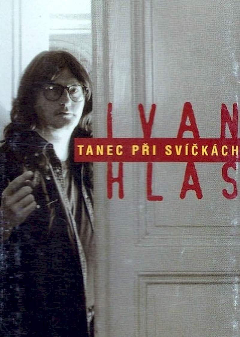 Ivan Hlas - Tanec Při Svíčkách - MC