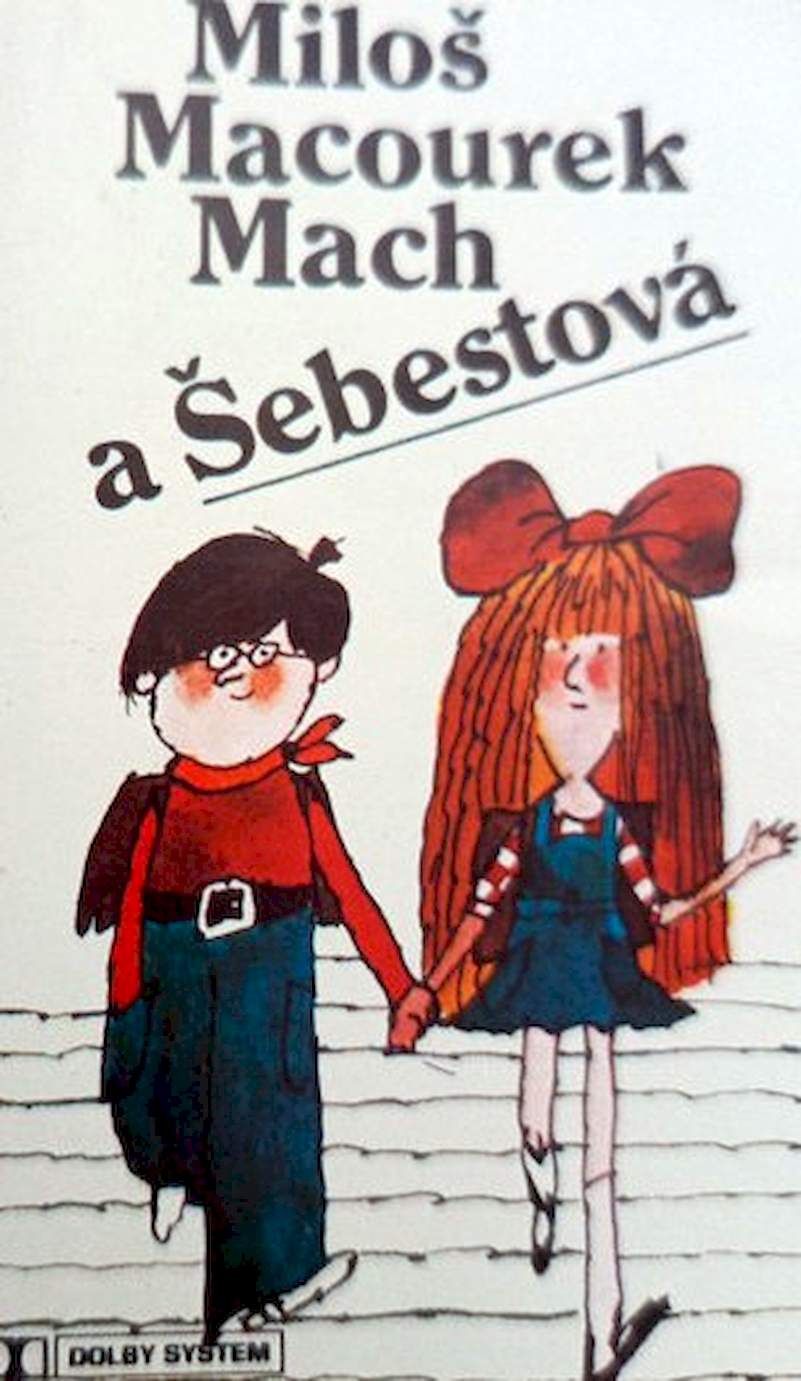 Miloš Macourek - Mach A Šebestová - MC