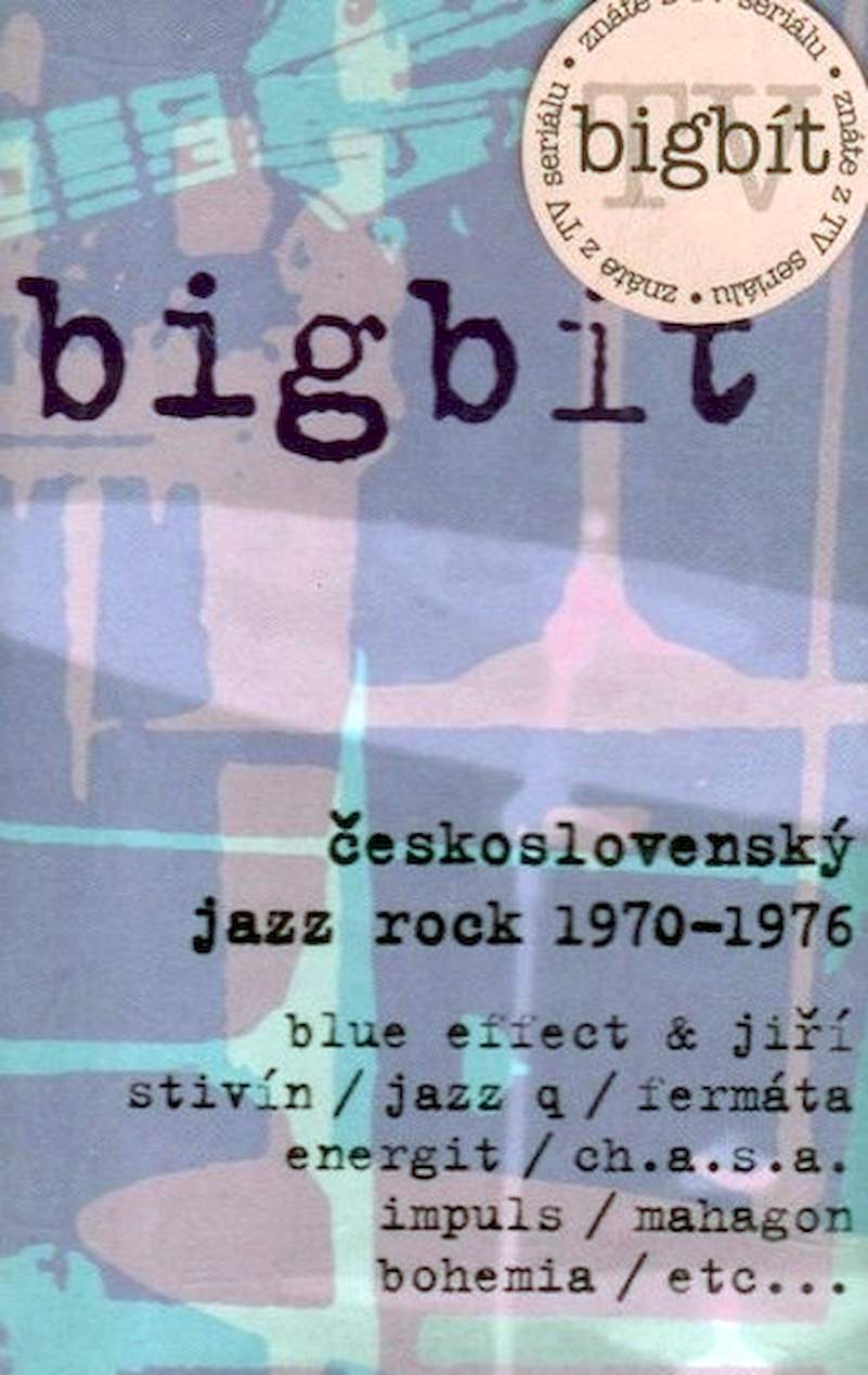 Various - Bigbít / Československý Jazz Rock 1970-1976 - MC