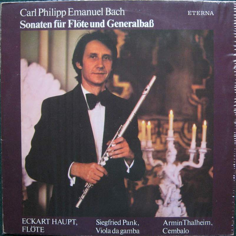 Carl Philipp Emanuel Bach - Eckart Haupt, Siegfried Pank, Armin Thalheim - Sonaten Für Flöte Und Generalbaß - LP / Vinyl