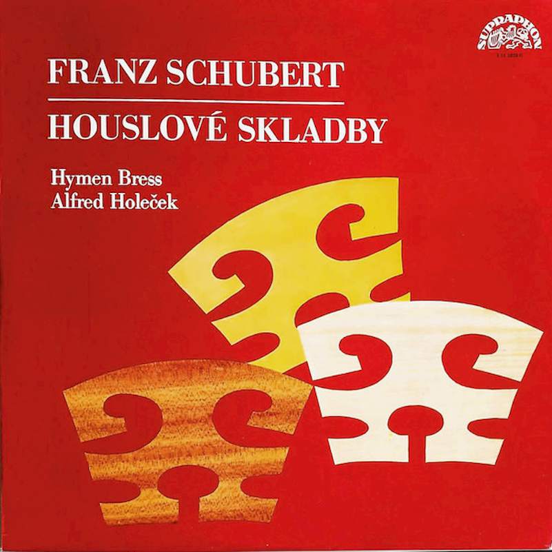 Franz Schubert, Hyman Bress, Alfred Holeček - Houslové Skladby - LP / Vinyl