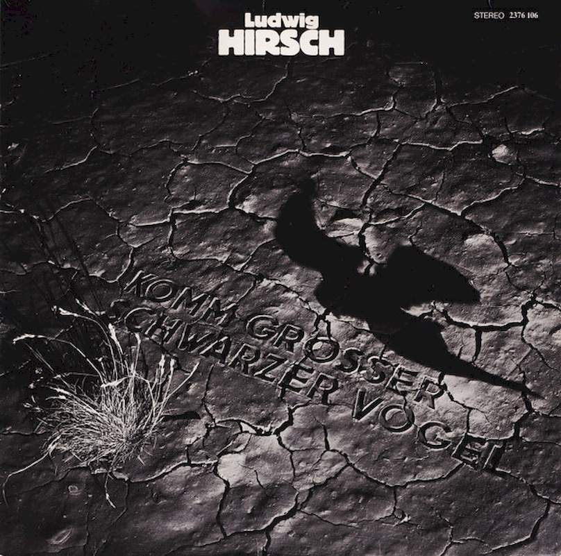 Ludwig Hirsch - Komm Großer Schwarzer Vogel - LP / Vinyl