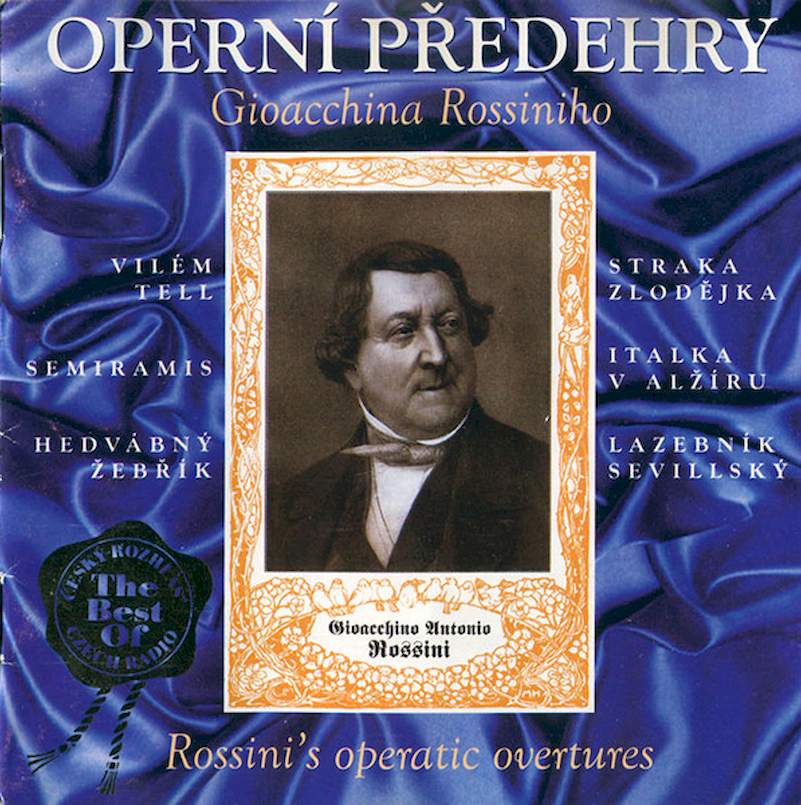 Gioacchino Rossini, Prague Radio Symphony Orchestra, Vladimír Válek - Operní Předehry Gioacchina Rossiniho / Rossini's Operatic Ouvertures - CD
