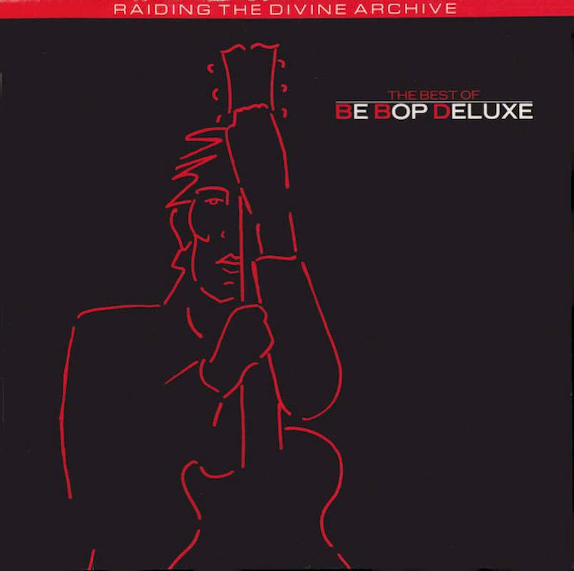 Be Bop Deluxe - The Best Of Be Bop Deluxe: Raiding The Divine Archive - LP / Vinyl