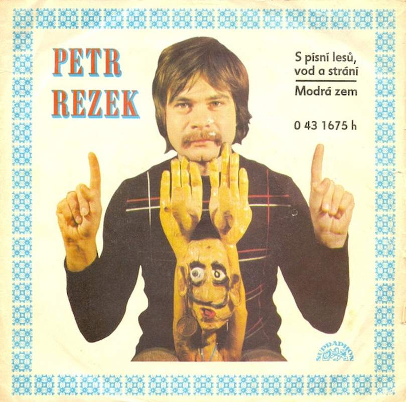 Petr Rezek - S Písní Lesů, Vod A Strání / Modrá Zem - SP / Vinyl