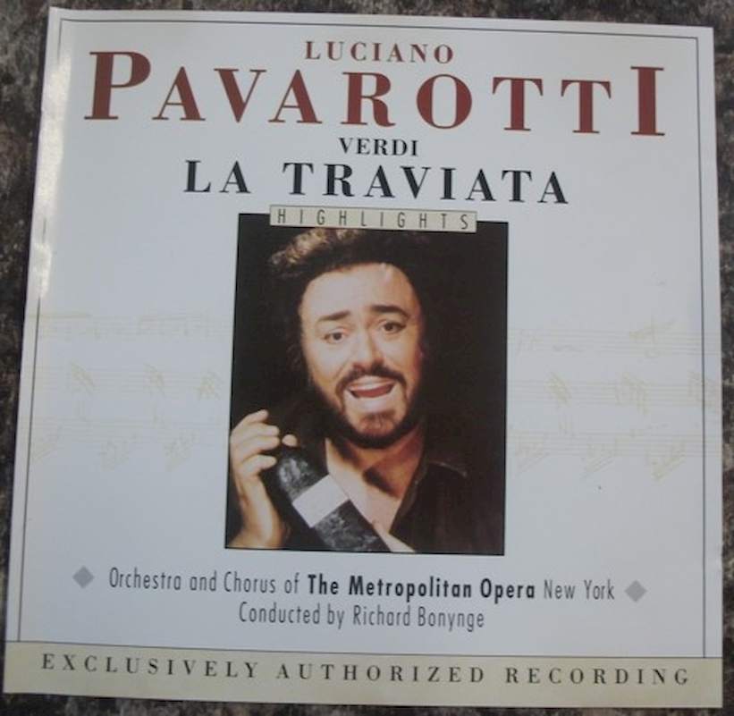 Luciano Pavarotti, Giuseppe Verdi, Orchestra Of The Metropolitan Opera Association Of New York Conducted By Richard Bonynge - La Traviata Highlights - CD