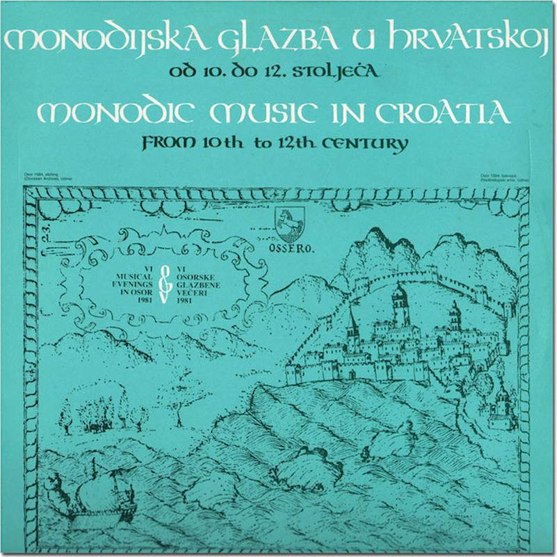 Hortus Musicus - Monodijska Glazba U Hrvatskoj Od 10. Do 12. Stoljeća / Monodic Music In Croatia From 10th To 12th Century - LP / Vinyl