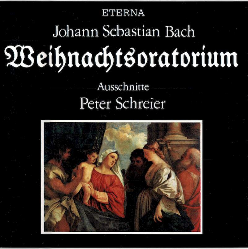 Johann Sebastian Bach, Peter Schreier - Weihnachtsoratorium (Ausschnitte) - CD