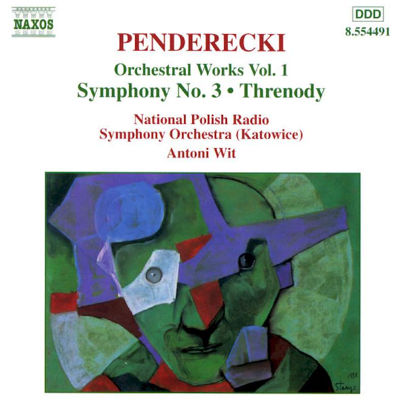 Krzysztof Penderecki, Polish National Radio Symphony Orchestra, Antoni Wit - Orchestral Works Vol. 1 - Symphony No. 3 / Threnody - CD
