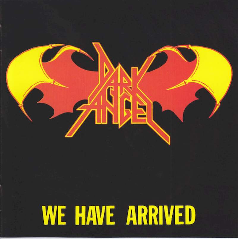 Dark Angel - We Have Arrived - CD