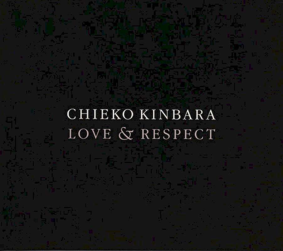 Chieko Kinbara - Love & Respect - CD