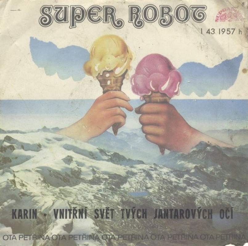 Ota Petřina, Super-robot - Karin / Vnitřní Svět Tvých Jantarových Očí - SP / Vinyl