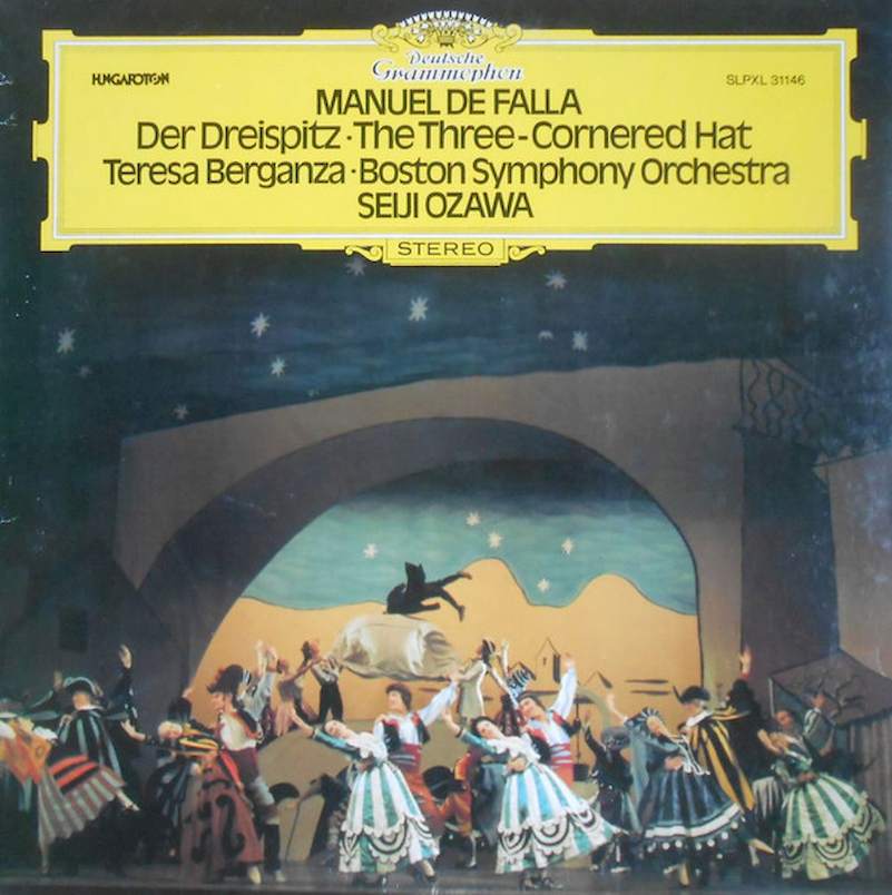 Manuel De Falla, Teresa Berganza, Boston Symphony Orchestra, Seiji Ozawa - Der Dreispitz - The Three-Cornered Hat - LP / Vinyl