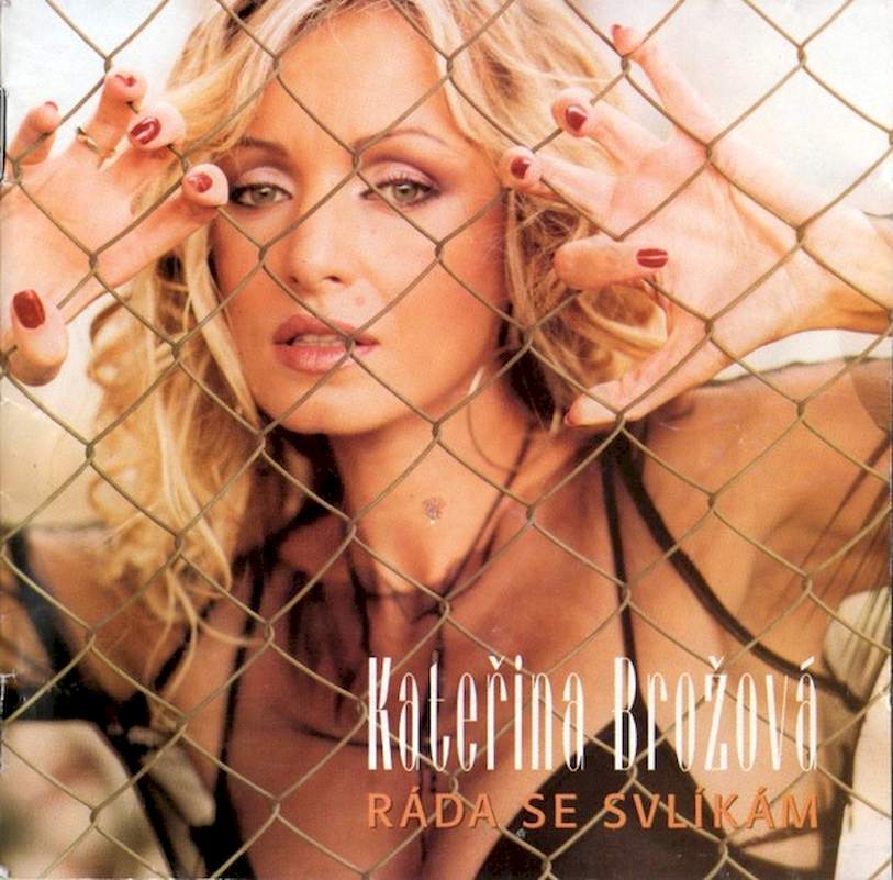 Kateřina Brožová - Ráda Se Svlíkám - CD