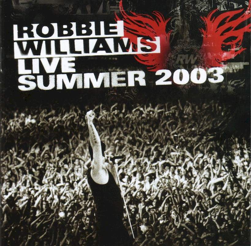 Robbie Williams - Live Summer 2003 - CD