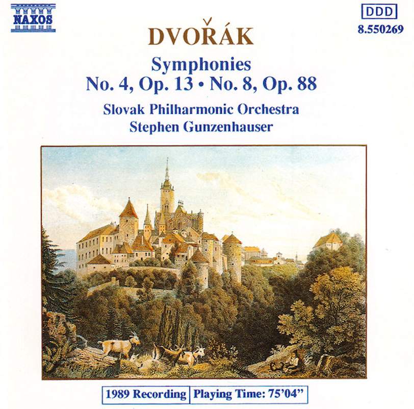 Antonín Dvořák, Slovak Philharmonic Orchestra, Stephen Gunzenhauser - Symphonies No. 4, Op 13 / No. 8, Op. 88 - CD