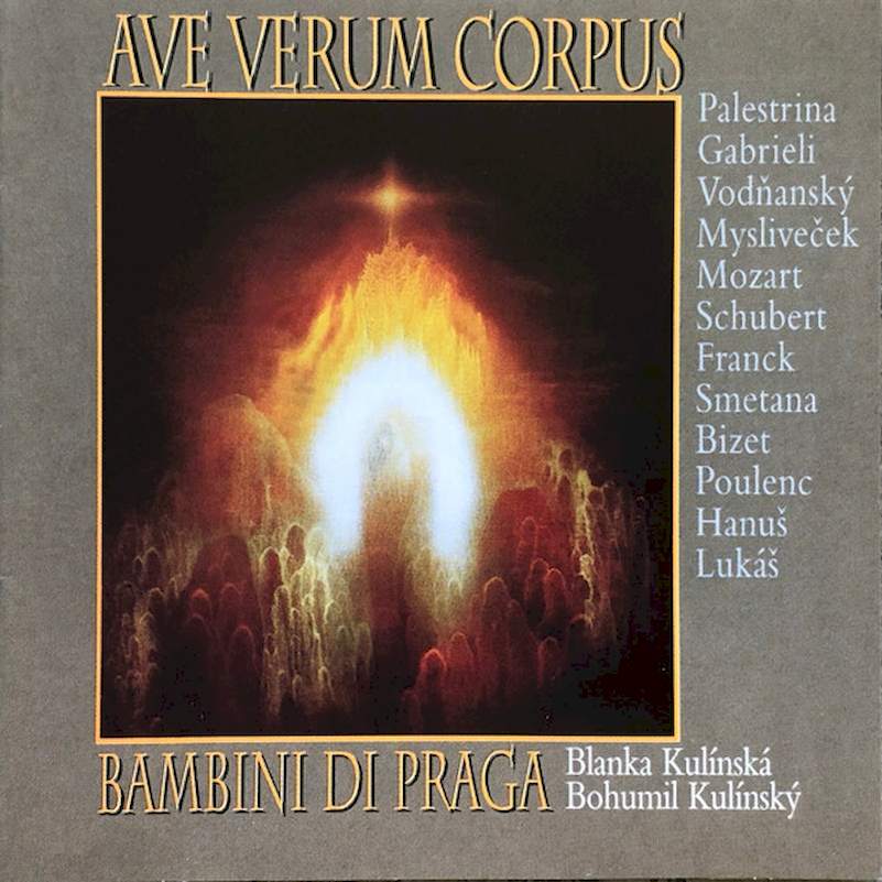 Bambini Di Praga, Ludmila Čermáková - Ave Verum Corpus - CD