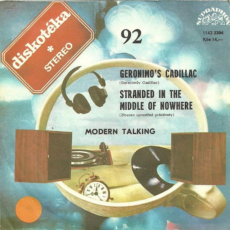 Modern Talking - Geronimo's Cadillac / Stranded In The Middle Of Nowhere - SP / Vinyl