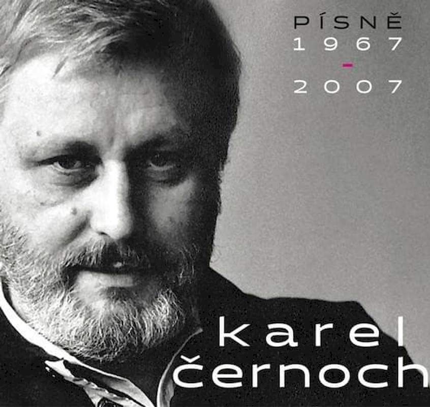 Karel Černoch - Pisně 1967 - 2007 - CD