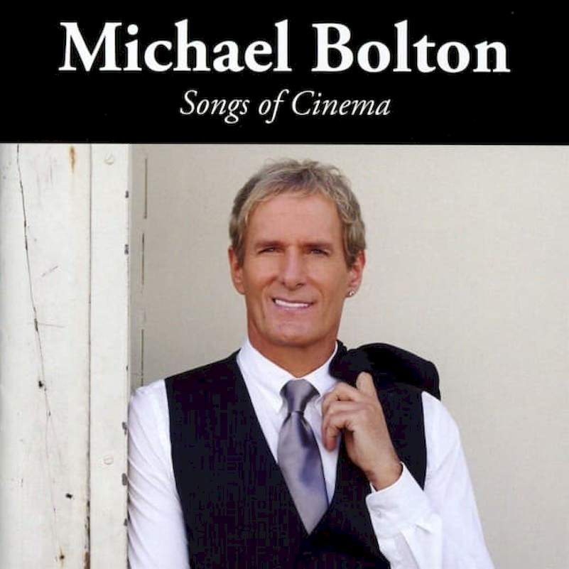 Michael Bolton - Songs Of Cinema - CD