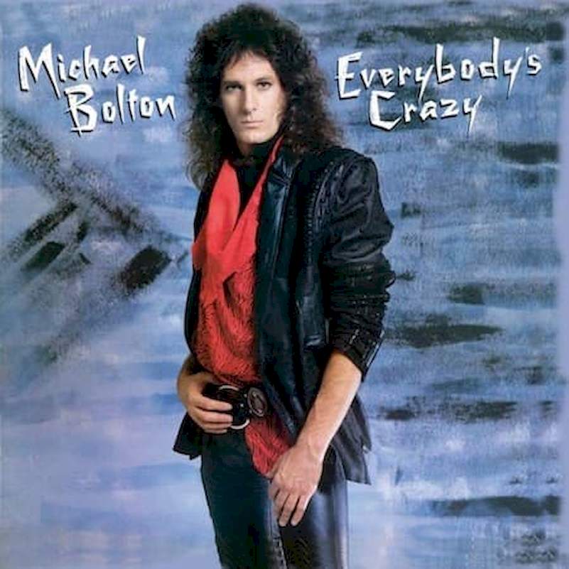 Michael Bolton - Everybody's Crazy - CD