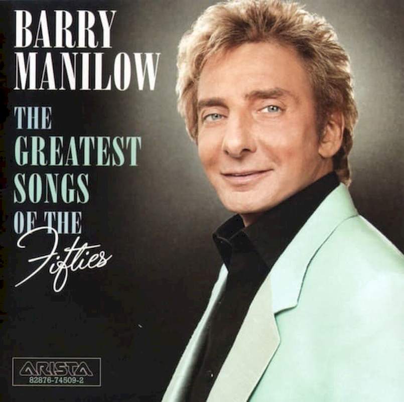 Barry Manilow - The Greatest Songs Of The Fifties - DualDisc