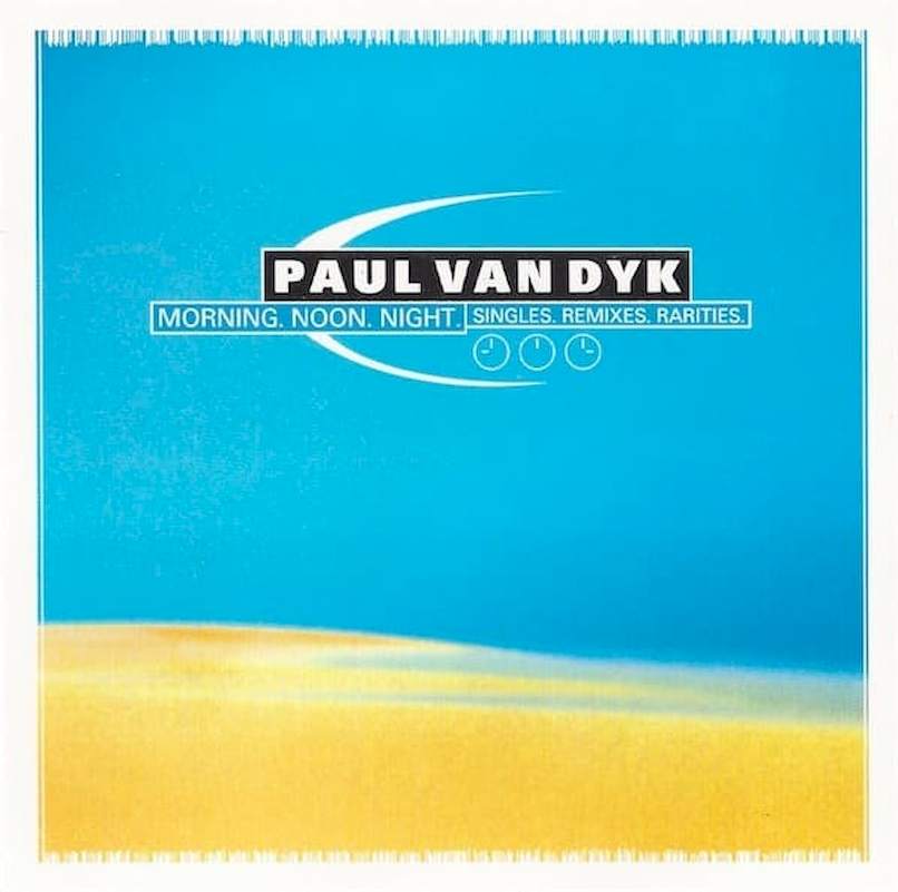 Paul van Dyk - Morning. Noon. Night. (Singles. Remixes. Rarities.) - CD