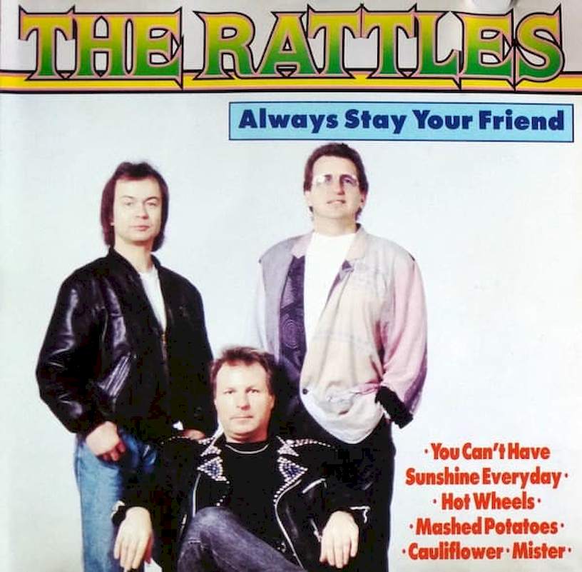 The Rattles - Always Stay Your Friend - CD