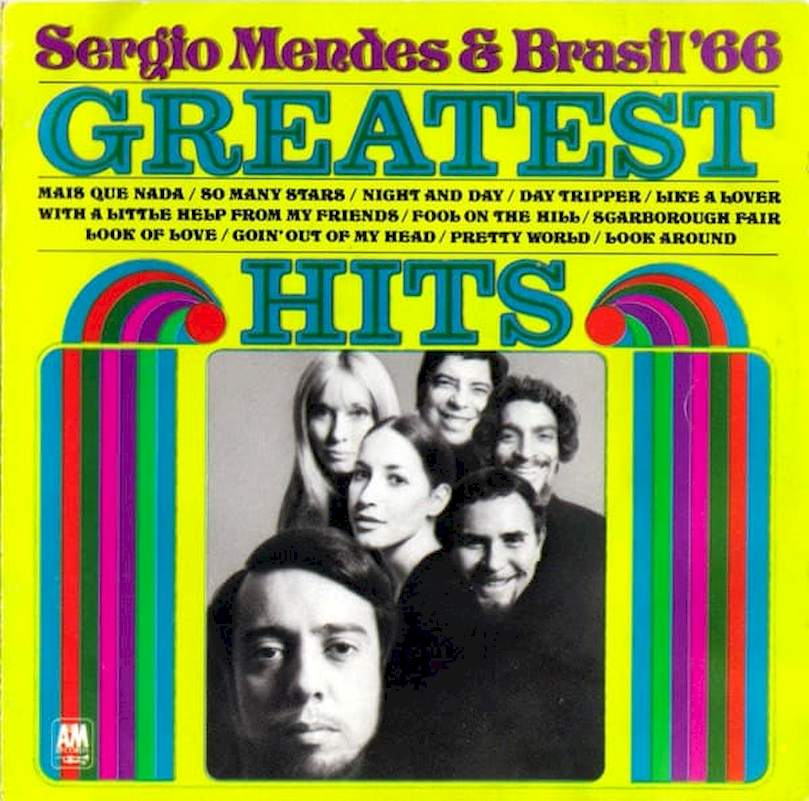 Sérgio Mendes & Brasil '66 - Greatest Hits - CD