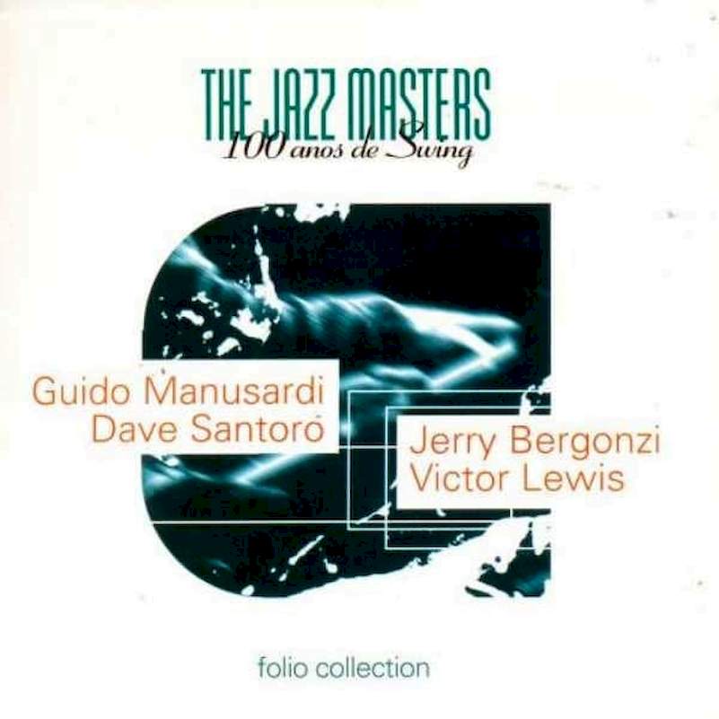 Guido Manusardi - The Jazz Masters - 100 A?os De Swing - CD