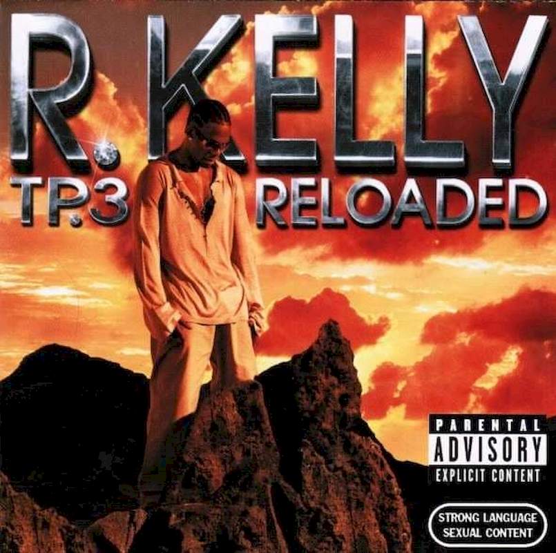 R. Kelly - TP.3 Reloaded - CD + DVD