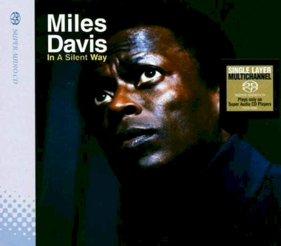 Miles Davis - In A Silent Way - SACD