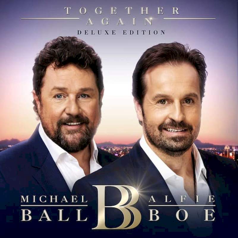 Michael Ball & Alfie Boe - Together Again - CD + DVD